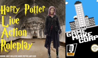 Game Make Corp – Episode 8 – Harry Potter LARP