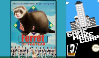 Game Make Corp – Episode 14 – Ferret of the Year
