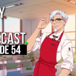Ready Set Gamecast – Episode 54 – I Love You Colonel Sanders