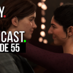 Ready Set Gamecast – Episode 55 –  The Problem With The Last of Us 2