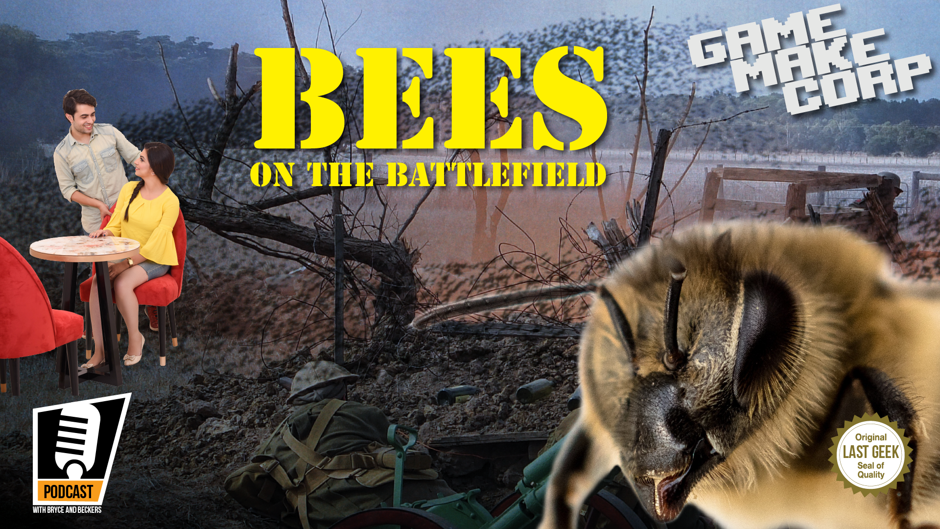 Game Make Corp – Episode 53 – Bees on the Battlefield