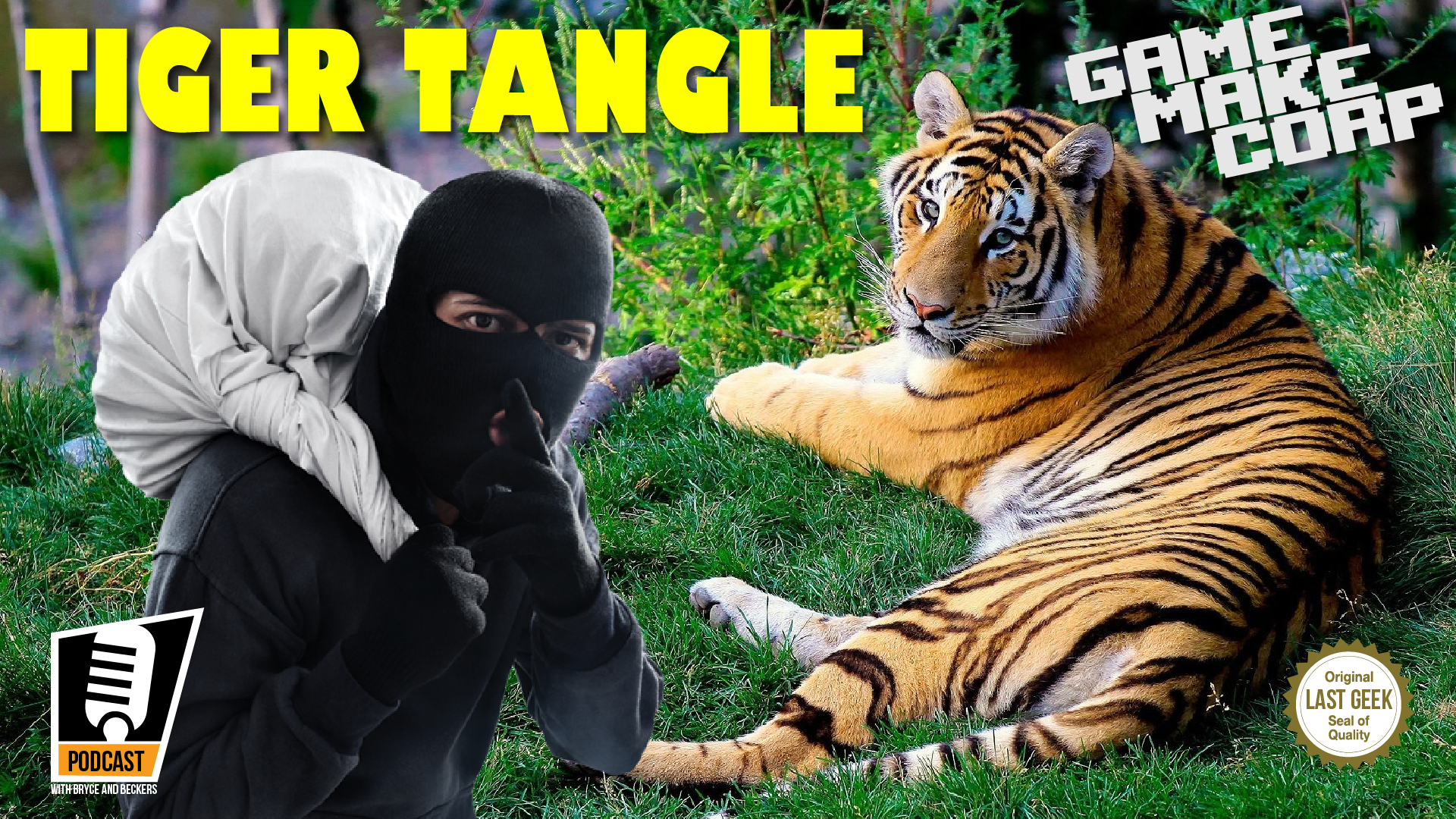 Game Make Corp – Episode 57 – Tiger Tangle