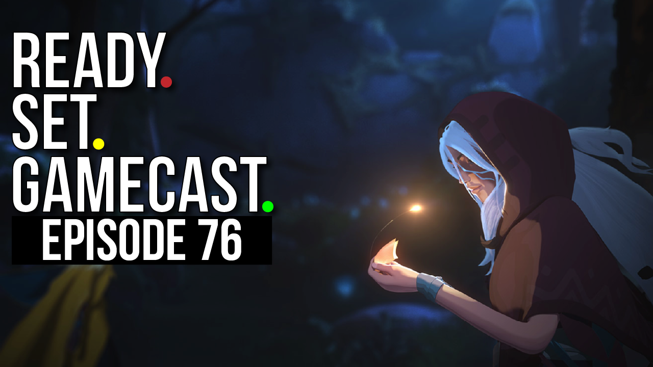 Ready Set Gamecast – Episode 76 – Tymora’s Blessing