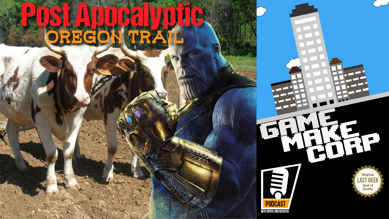 Game Make Corp – Live at 2D Con 2018 – Post Apocalyptic Oregon Trail