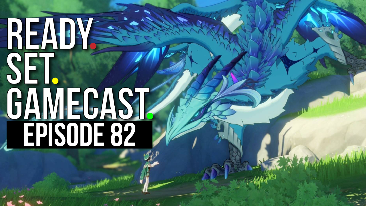 Ready Set Gamecast – Episode 82 – The 2 Musketeers