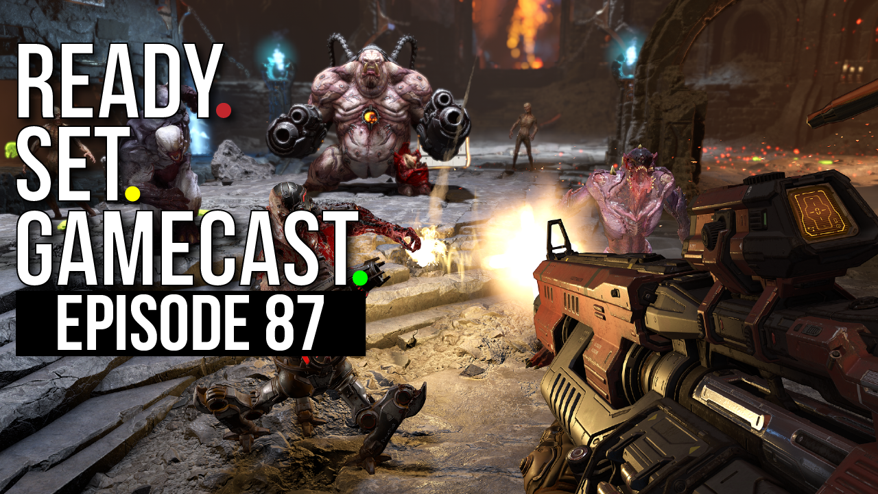 Ready Set Gamecast – Episode 87 – Once You Go Bidet You Can’t Go Back