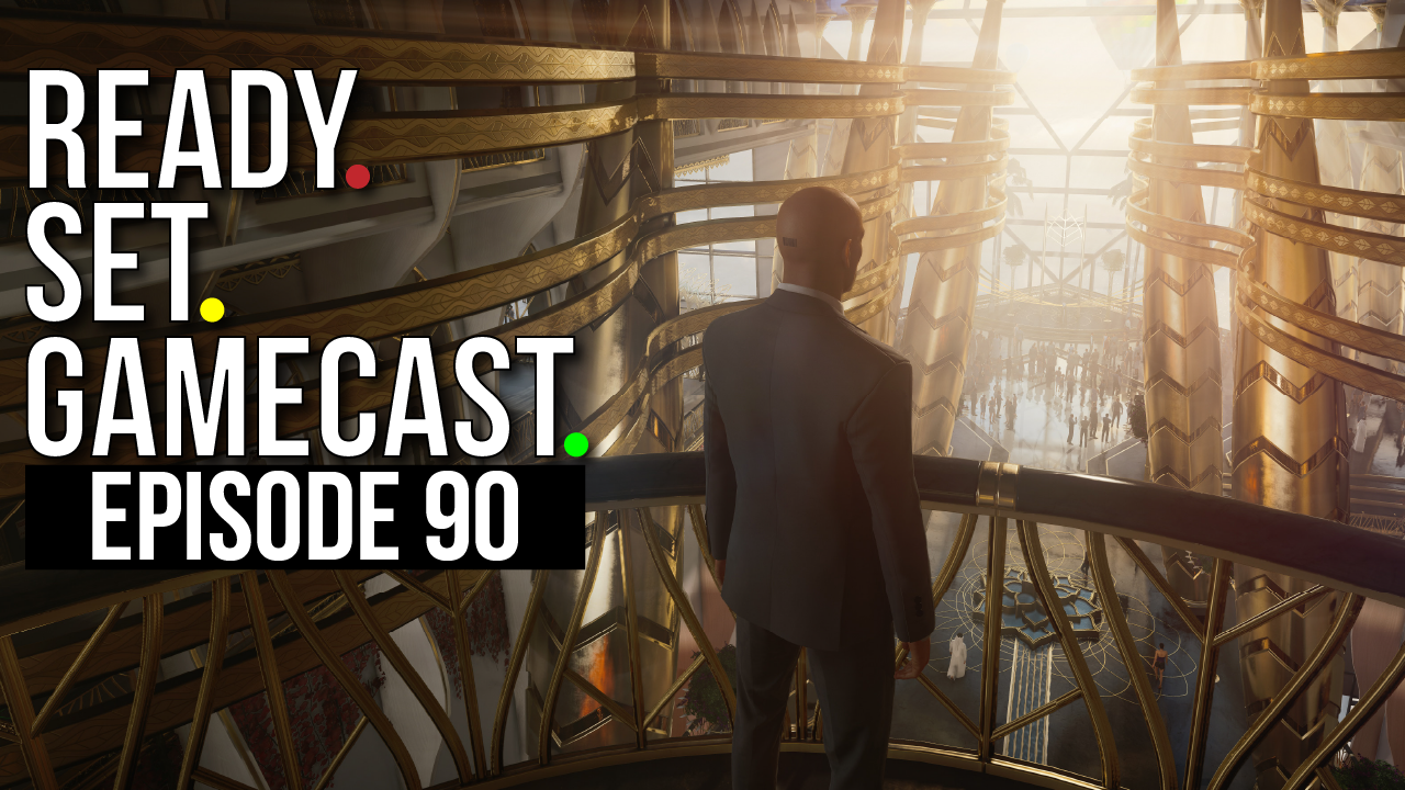 Ready Set Gamecast – Episode 90 – Collectors Addition