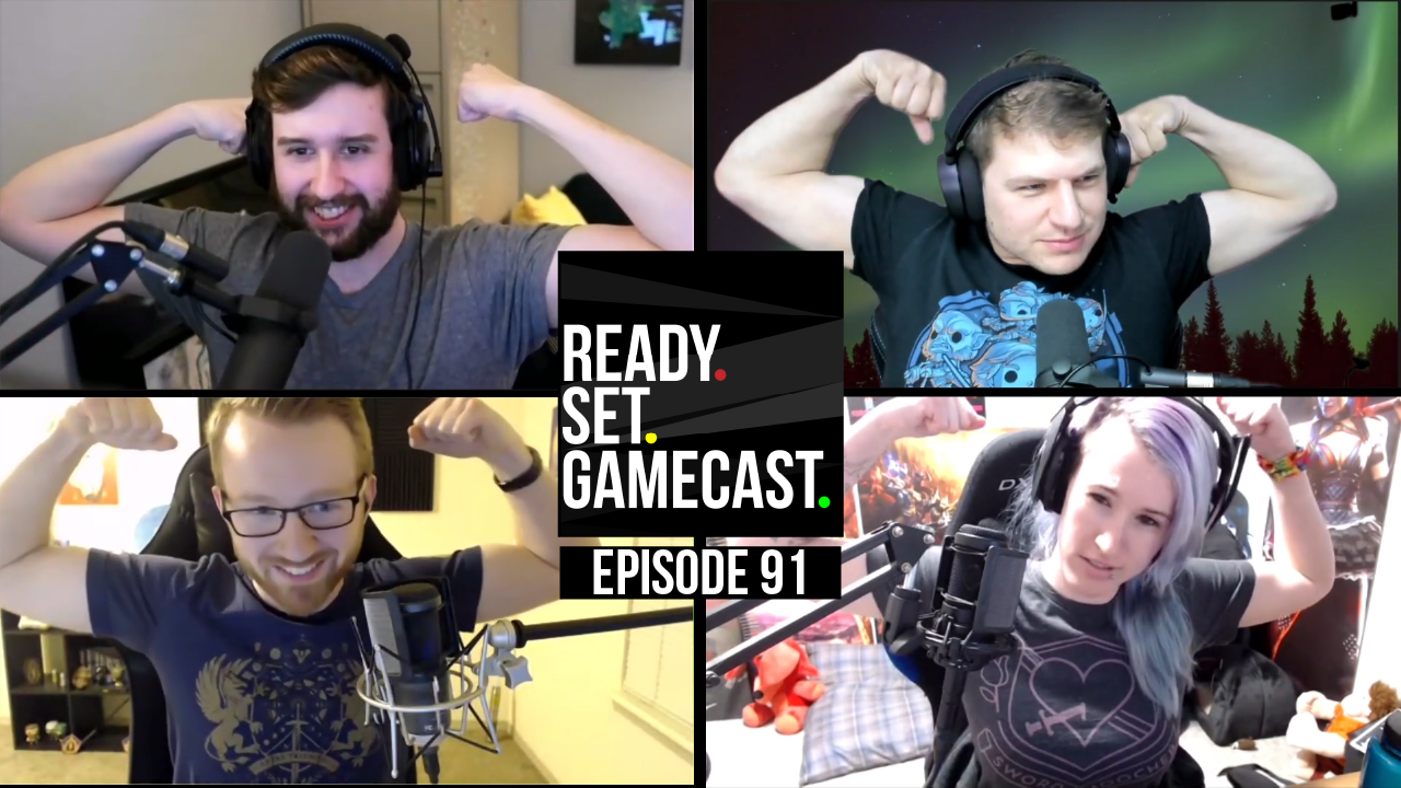 Ready Set Gamecast – Episode 91 – Becoming More Powerful