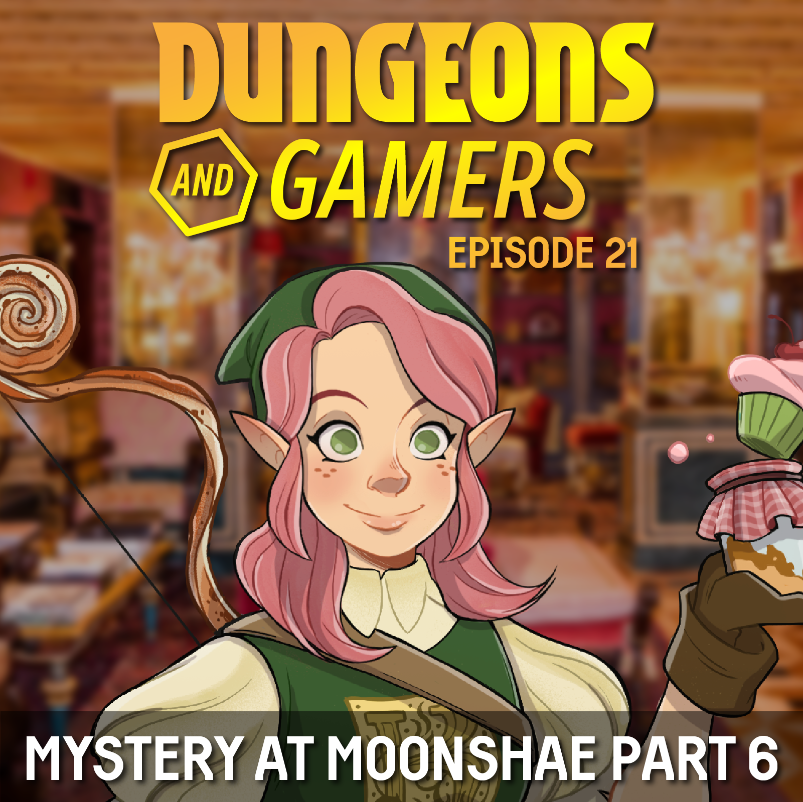 Dungeons and Gamers – Episode 21 – Mystery at Moonshae – Part 06
