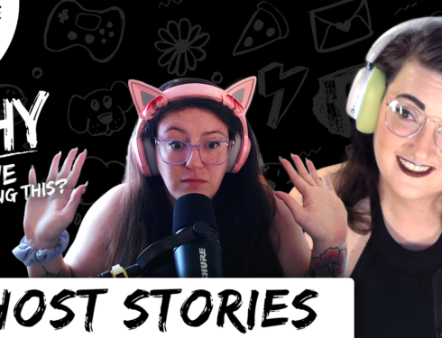 Ghost Stories | Why Are We Doing This – Episode 13